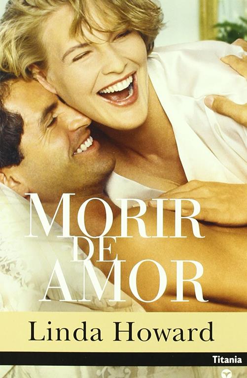 Morir de amor (Titania amour) (Spanish Edition)