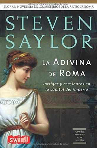 Adivina de Roma, La: Intrigas y asesinatos en la capital del imperio (Spanish Edition)