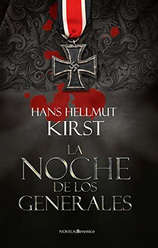 La noche de los generales (Spanish Edition)