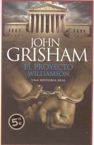 PROYECTO WILLIAMSON: UNA HISTORIA REAL (ZETA BOLSILLO TAPA DURA) (Spanish Edition)