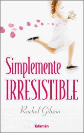 Simplemente irresistible