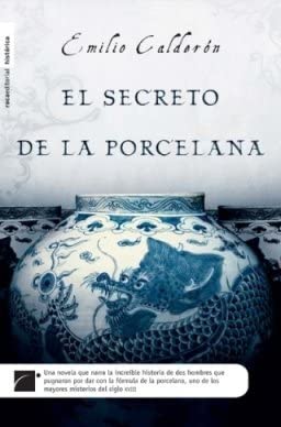 El secreto de la porcelana (Spanish Edition)