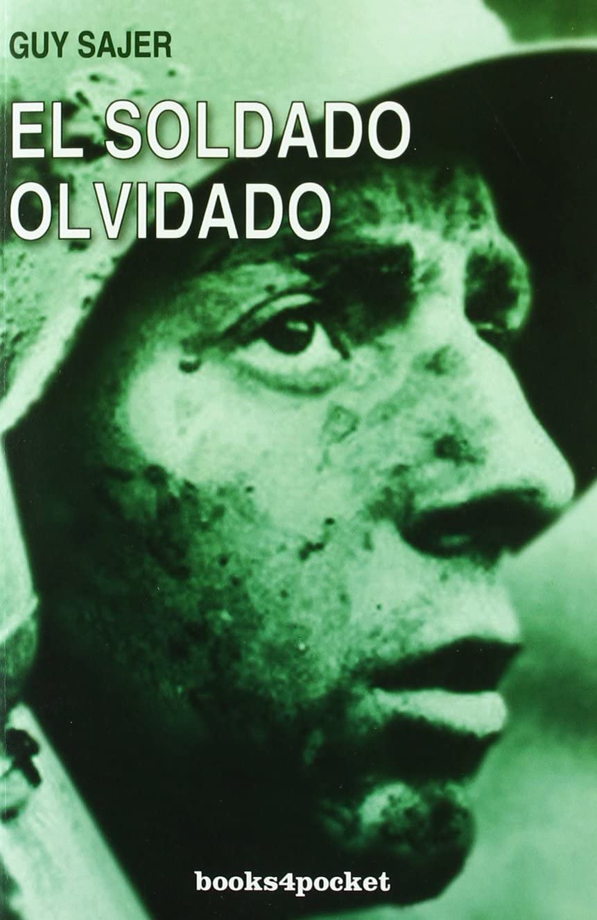 El soldado olvidado (Spanish Edition)