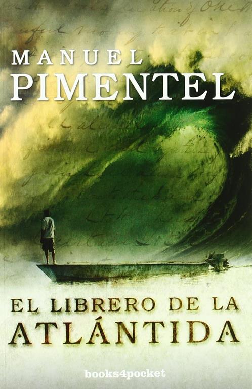 El librero de la Atl&aacute;ntida (Spanish Edition)