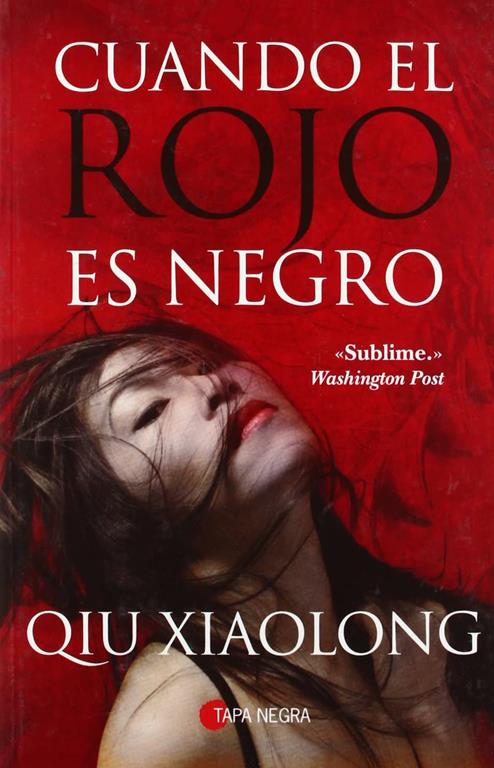 Cuando el rojo es negro (Tapa Negra) (Spanish Edition)