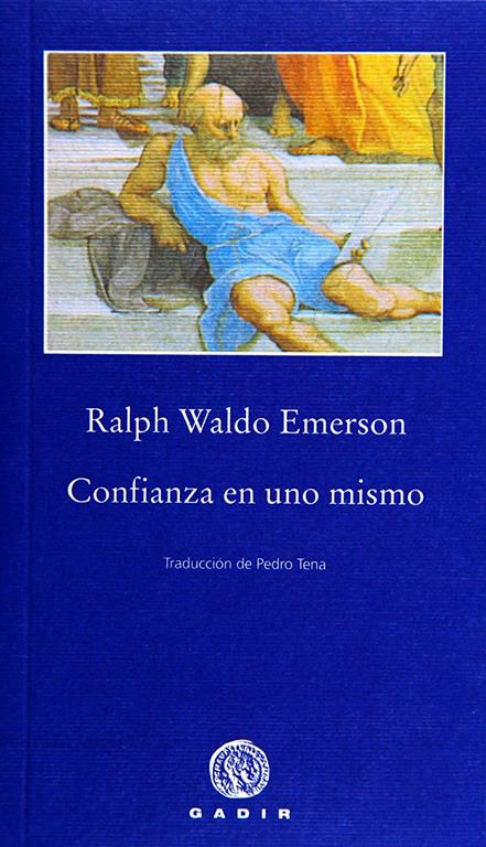 Confianza en uno mismo (Peque&ntilde;a Biblioteca Gadir) (Spanish Edition)