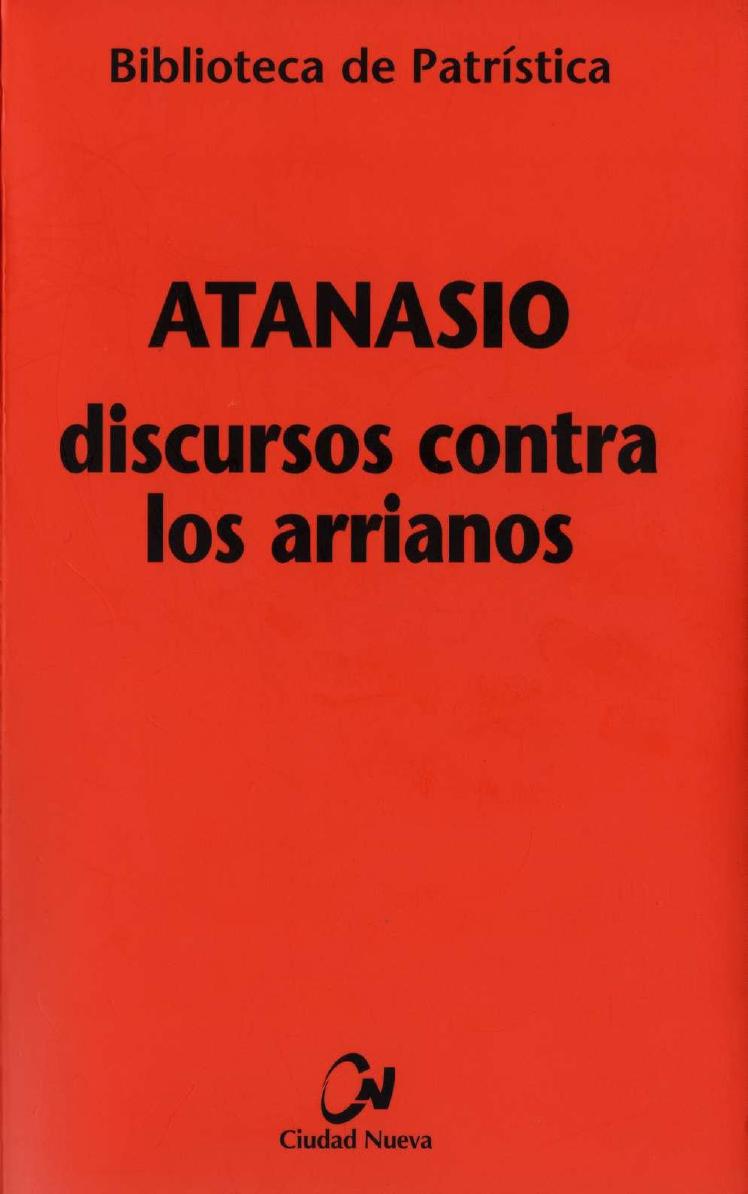 Discursos Contra Los Arrianos