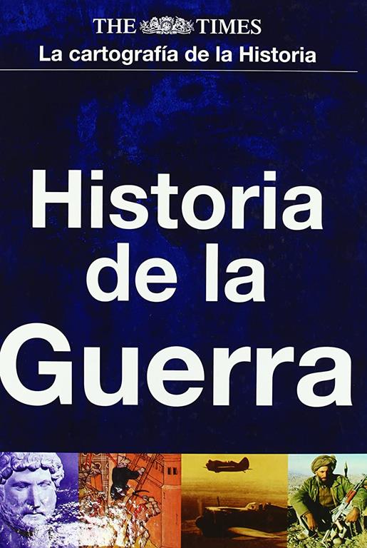 Historia De La Guerra