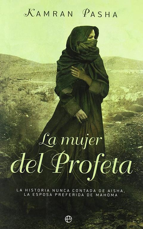 La mujer del profeta/ Prophet's Wife (Spanish Edition)