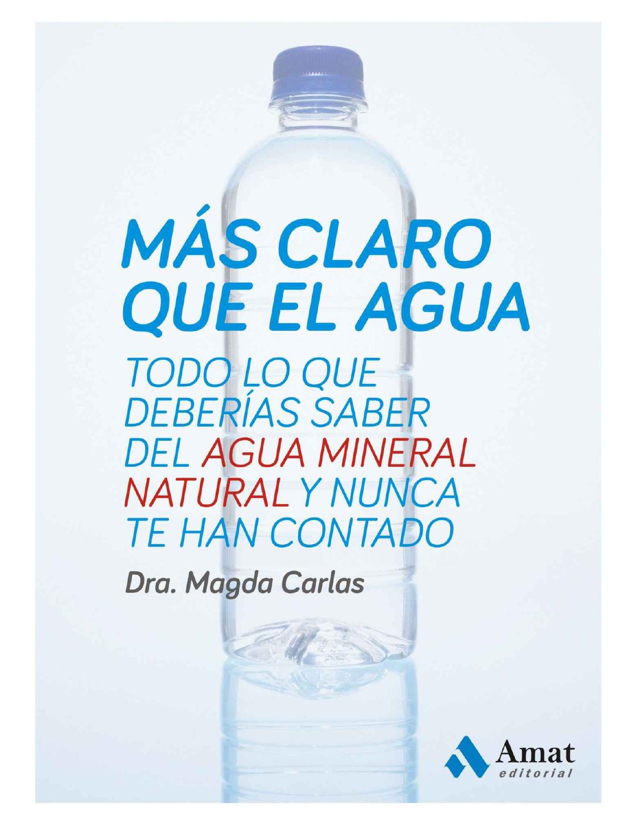 Más claro que el agua