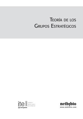 Teoría de los grupos estratégicos : una aplicación para seleccionar estrategias de inversión