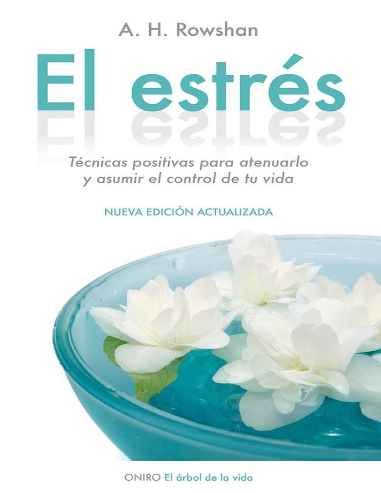 El estrés: Nueva edición actualizada (Spanish Edition)