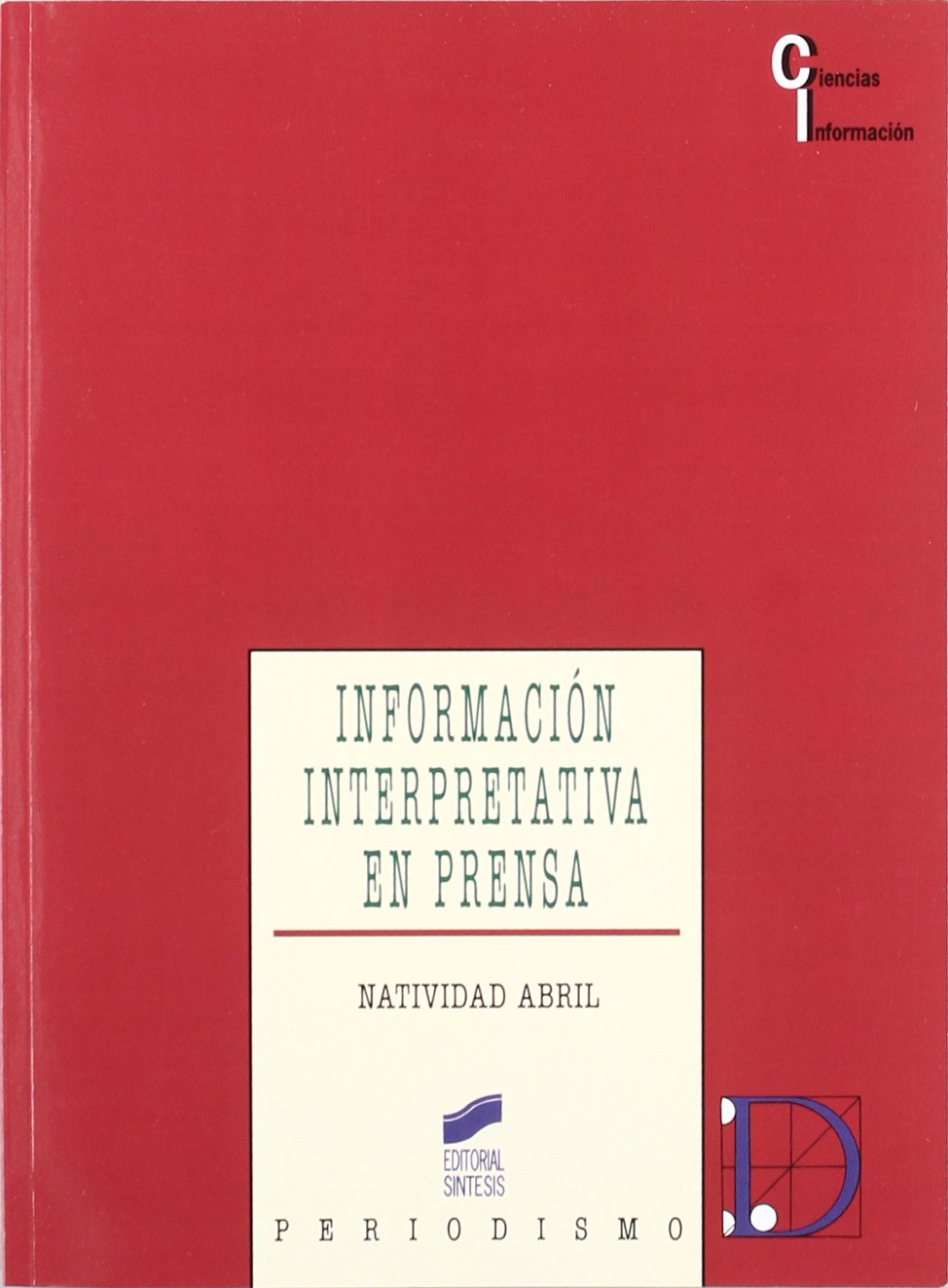 Información interpretativa en prensa