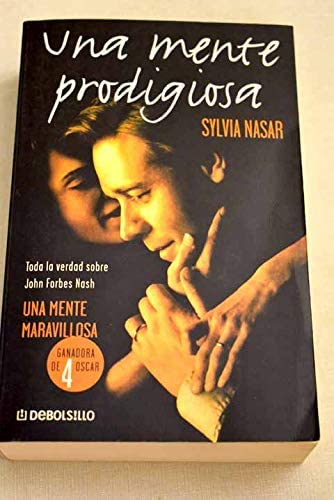 Una Mente Prodigiosa (Spanish Edition)