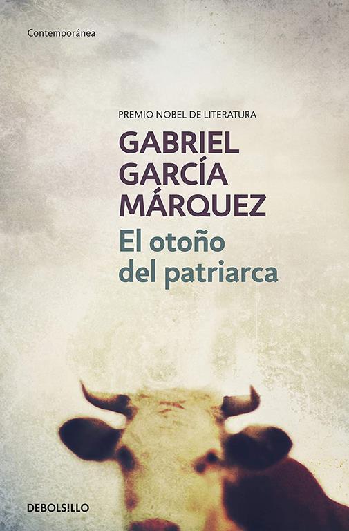 El oto&ntilde;o del patriarca (Contempor&aacute;nea) (Spanish Edition)