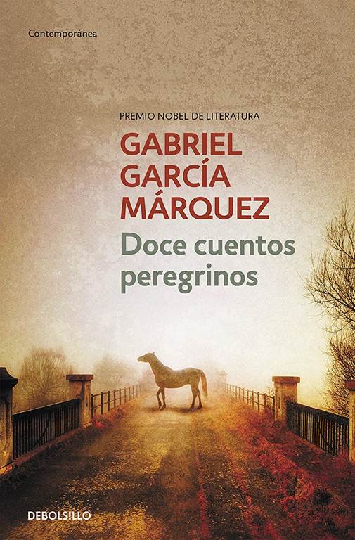 Doce cuentos peregrinos (Contempor&aacute;nea) (Spanish Edition)