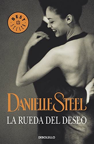 La rueda del deseo (Best Seller) (Spanish Edition)