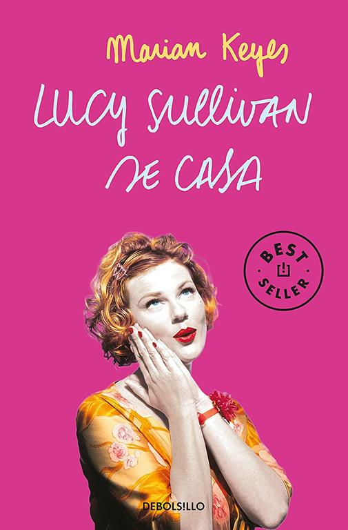 Lucy Sullivan se casa (Best Seller) (Spanish Edition)