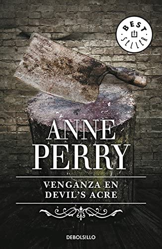 Venganza en Devil's Acre (Inspector Thomas Pitt 7) (Spanish Edition)