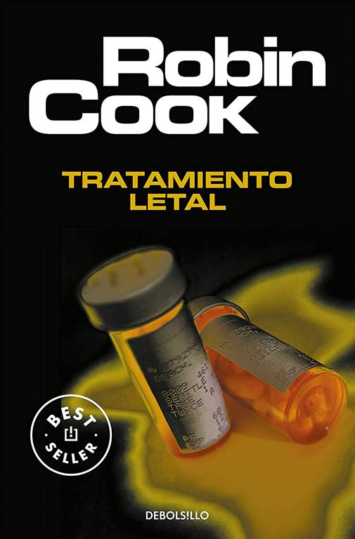 Tratamiento letal (Best Seller) (Spanish Edition)