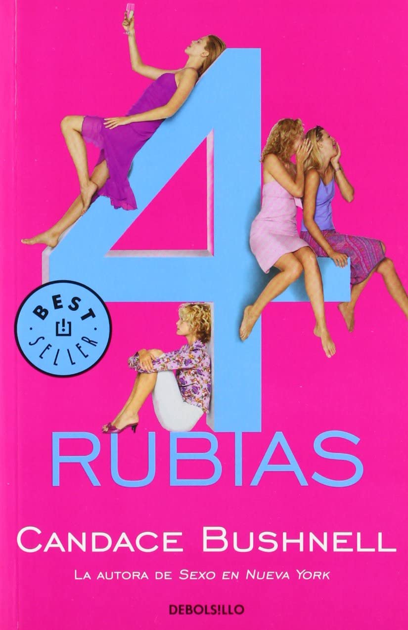 4 rubias (BEST SELLER) (Spanish Edition)