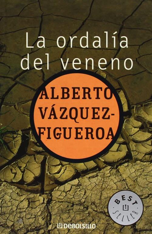 La ordal&iacute;a del veneno (BEST SELLER) (Spanish Edition)