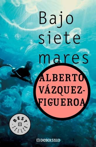 Bajo siete mares / Under Seven Seas (Spanish Edition)