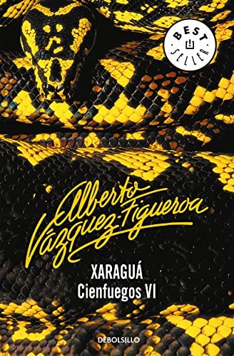 Xaragu&aacute; (Cienfuegos 6) (Spanish Edition)