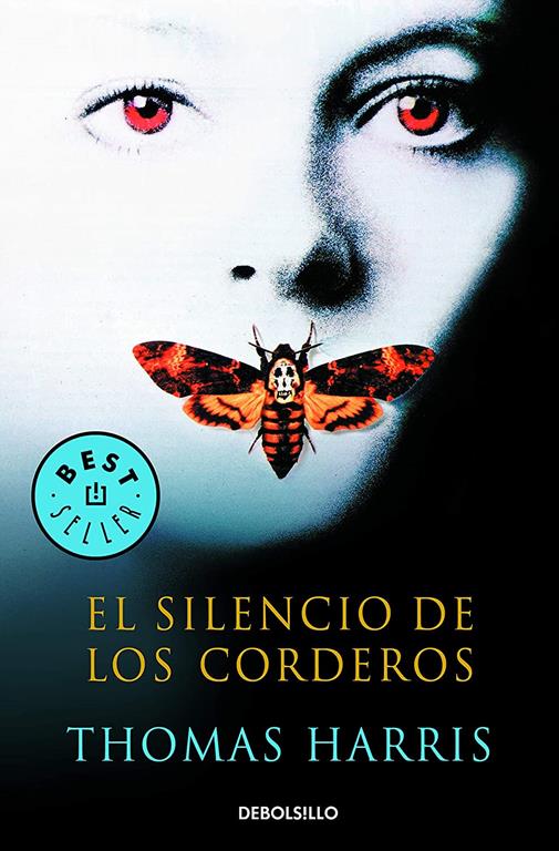 El silencio de los corderos (Hannibal Lecter 2) (Spanish Edition)