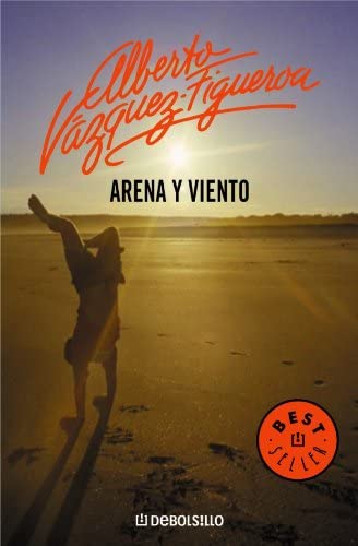 Arena y viento (BEST SELLER) (Spanish Edition)