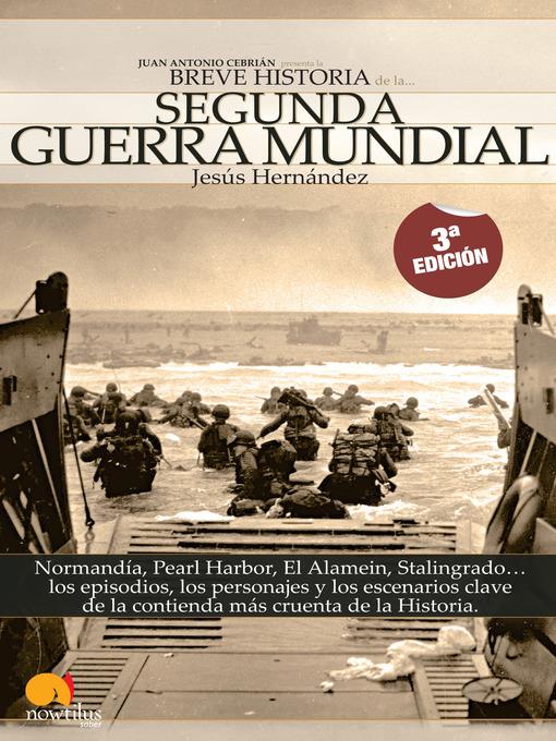 Breve historia de la Segunda Guerra Mundial