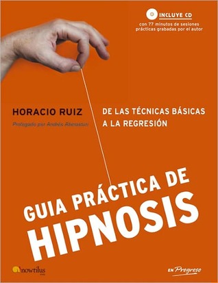 Guía práctica de hipnosis