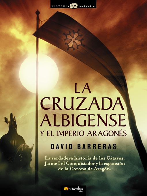 La cruzada albigense y el imperio aragonés