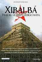 Xibalba (Narrativa) (Spanish Edition)