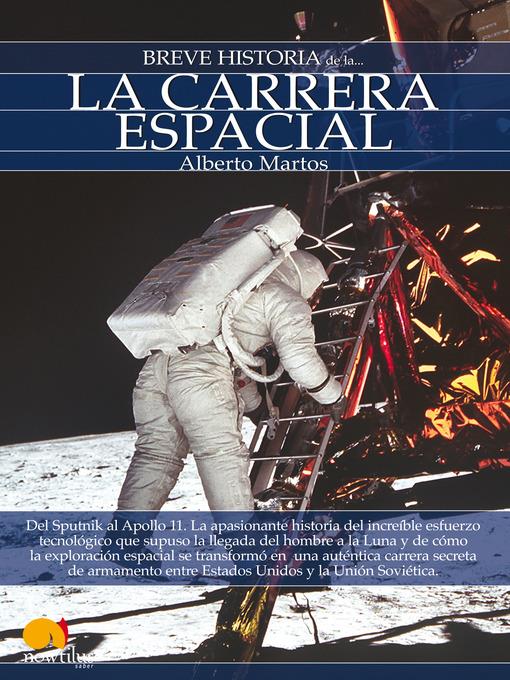 Breve Historia de la carrera espacial