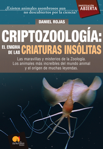 Criptozoología: El Enigma de las Criaturas Insólitas