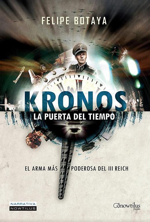 Kronos. La puerta del tiempo (Narrativa) (Spanish Edition)