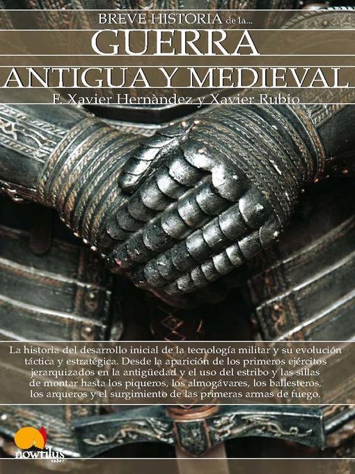 Breve Historia de la guerra antigua y medieval