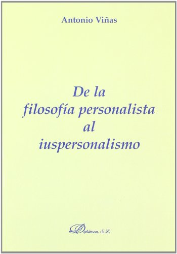 De la filosofía personalista al iuspersonalismo