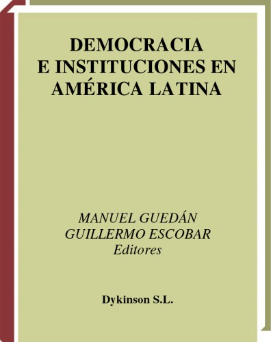 Democracia e instituciones en América Latina