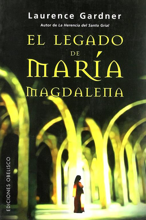 El legado oculto de Mar&iacute;a Magdalena (ESTUDIOS Y DOCUMENTOS) (Spanish Edition)