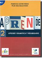 Aprende Gramatica Y Vocabulario 2 (Pt. 2) (Spanish Edition)