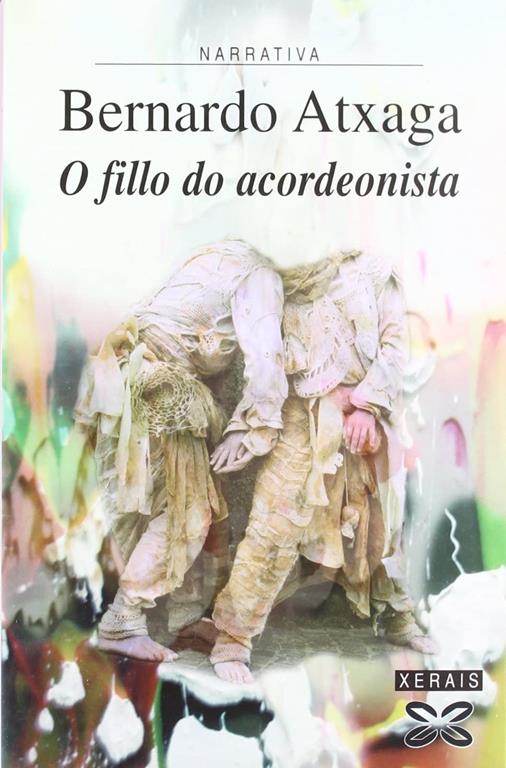 O fillo do acordeonista (Narrativa/ Narrative) (Galician Edition)