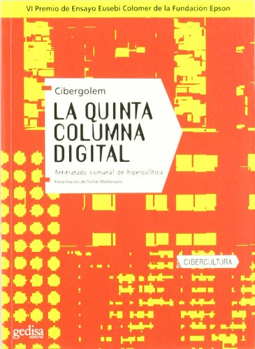 La quinta columna digital (Spanish Edition)