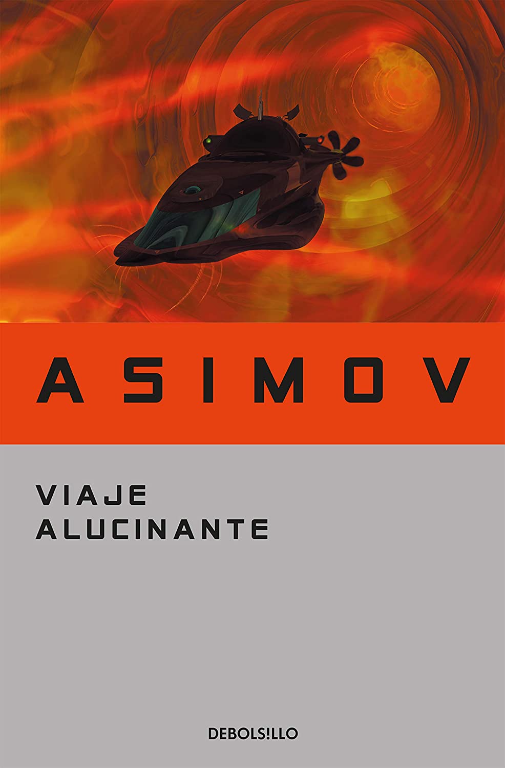 Viaje alucinante (Best Seller) (Spanish Edition)