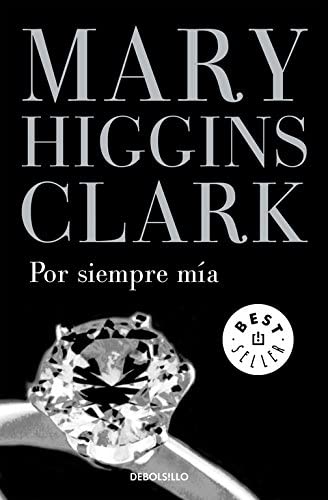 Por siempre m&iacute;a (Best Seller) (Spanish Edition)