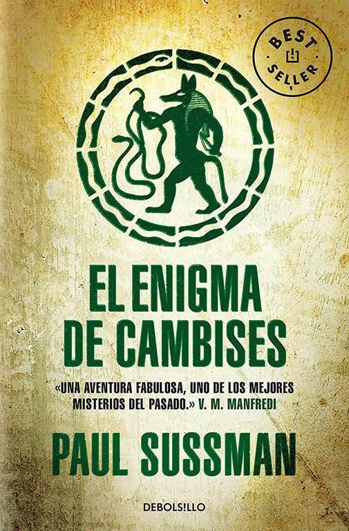 El enigma de Cambises / The Lost Army of Cambyses (Spanish Edition)