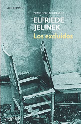 Los excluidos (Contempor&aacute;nea) (Spanish Edition)