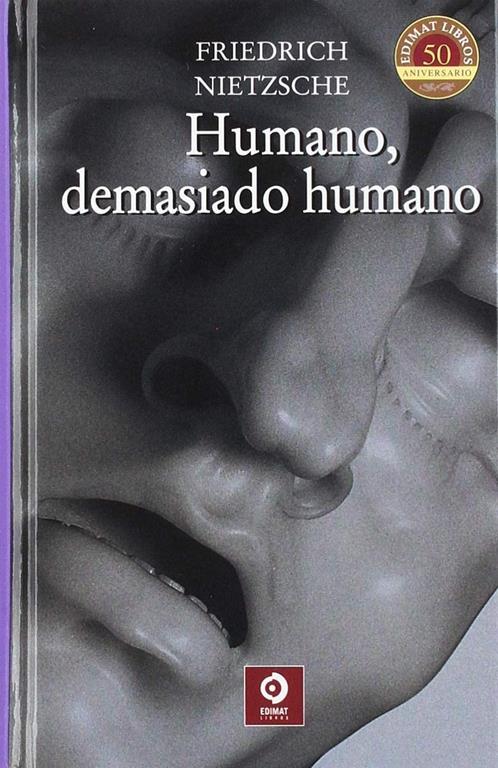 HUMANO DEMASIADO HUMANO (CL&Aacute;SICOS SELECCION) (Spanish Edition)