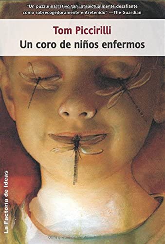 Un coro de ni&ntilde;os enfermos (Eclipse) (Spanish Edition)